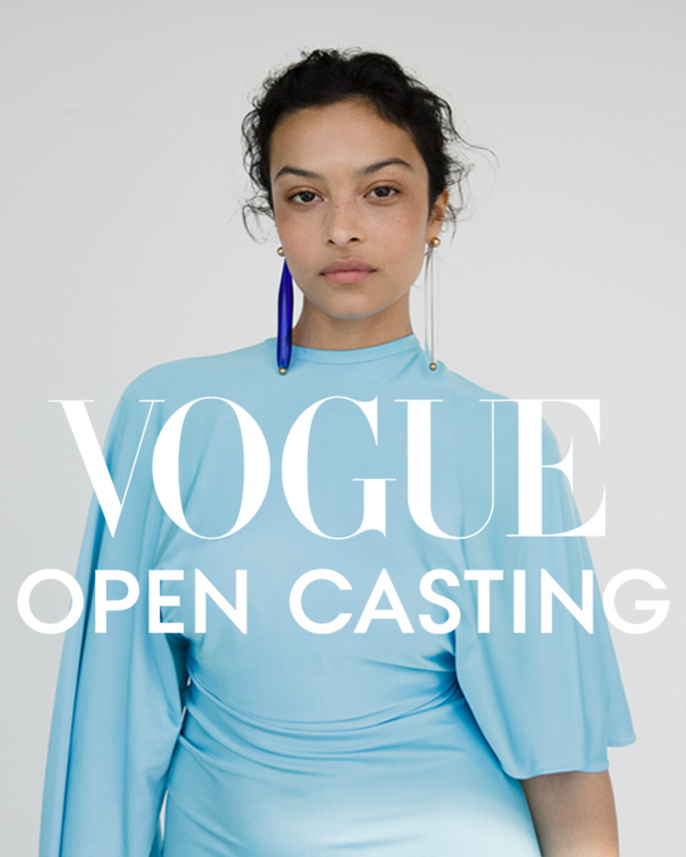 Vogue Announces Search for Next Generation of Model Talent with Open